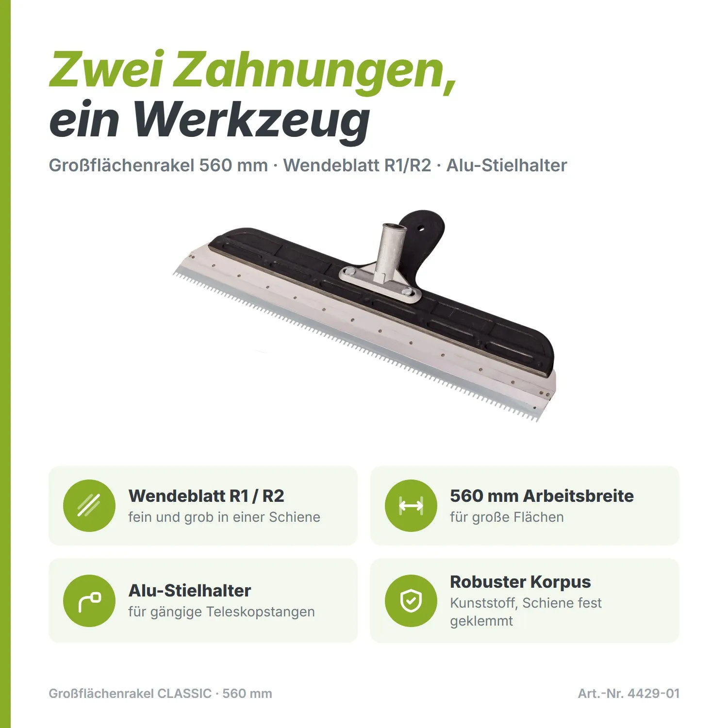 Großflächenrakel CLASSIC (560 mm) – Doppelseitige Zahnung R1/R2 & Alu-Halter