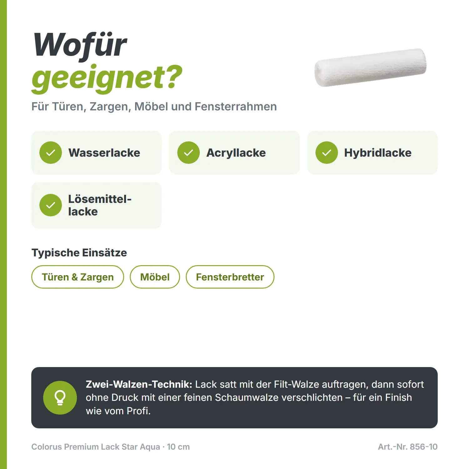 Filt-Lackierwalze für Wasser-, Acryl-, Hybrid- und Lösemittellacke an Türen, Zargen, Möbeln und Fensterrahmen