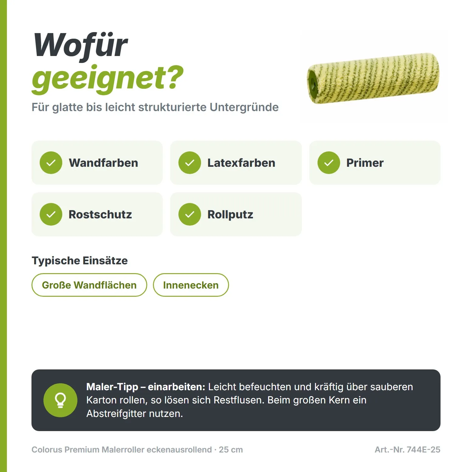 Malerroller für Wandfarben, Latexfarben, Primer, Rostschutz und Rollputz auf großen Wandflächen
