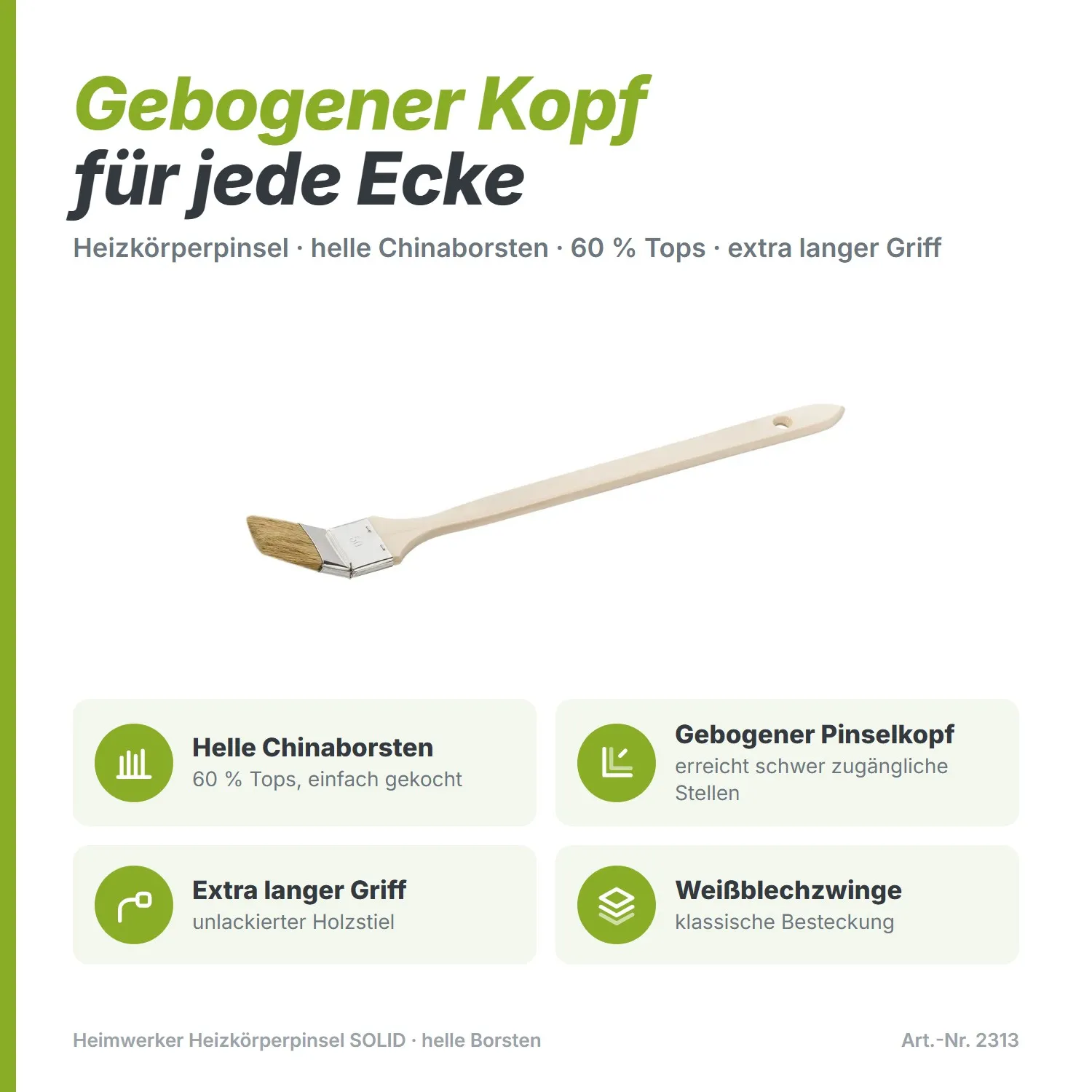 Heimwerker Heizkörperpinsel SOLID Malerpinsel 60% helle Top Borsten 75mm