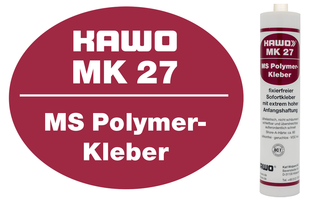 MK 27 HIGH TACK Premium MS Polymer Kleber 455g / 290 ml weiß